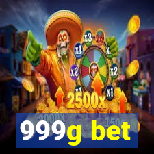 999g bet